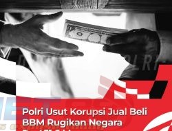 Polri Usut Korupsi Jual Beli BBM Rugikan Negara Rp 451,6 M