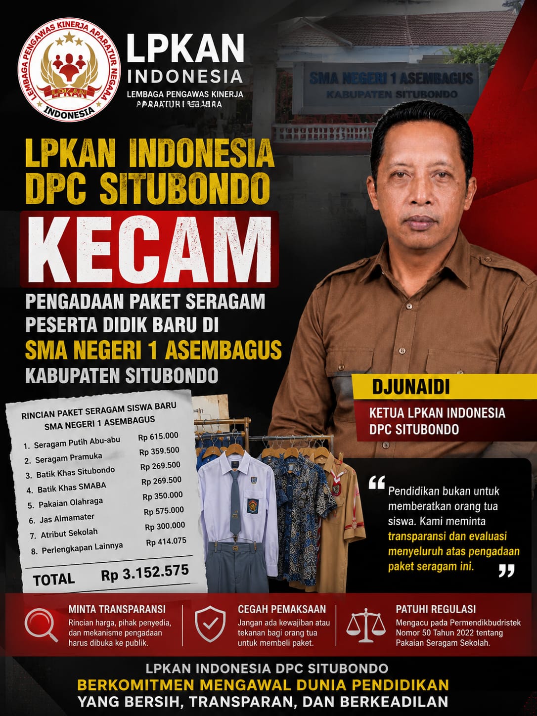 LPKAN Indonesia DPC Situbondo Kecam Dugaan Paket Seragam Rp3,15 Juta di SMA Negeri 1 Asembagus, Desak Audit Menyeluruh
